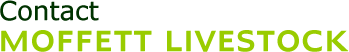 Contact moffett livestock, dairy and beef livestock suppliers uk ireland and europe, irish friesian and holstein, pedigree dutch and german holstein, austrian and german fleckvieh bulls, holstein fleckvieh 1st cross, brown swiss, quality organic stock